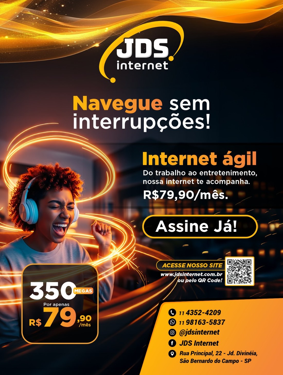 Campanha JDS Internet com oferta de 350 megas
